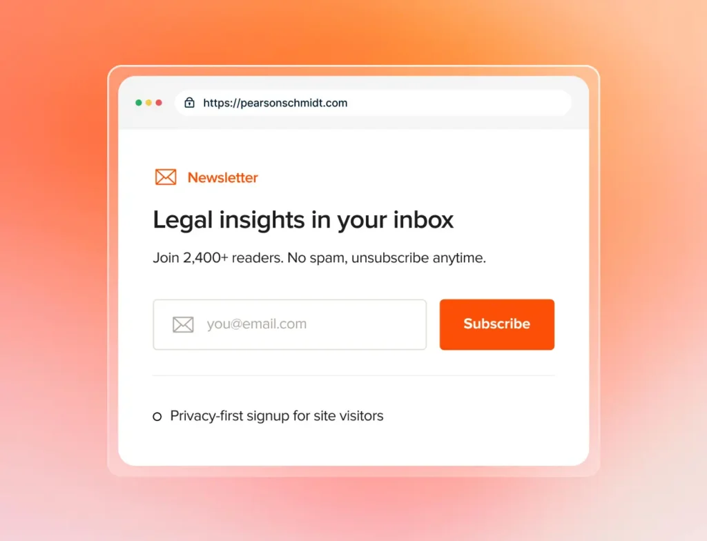 Effective email marketing for lawyers: Building your subscriber list from website visitors